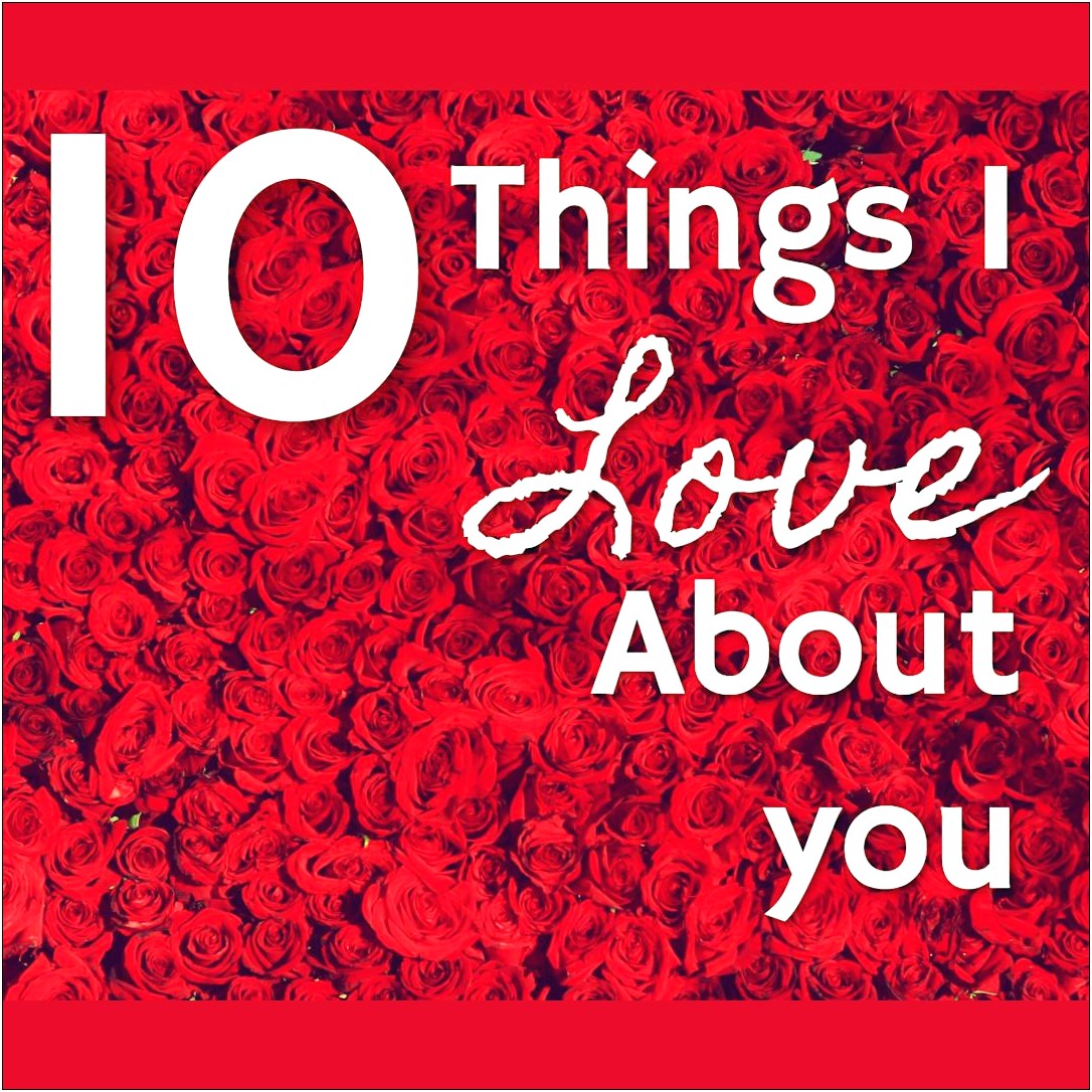70 Things We Love About You Template Free