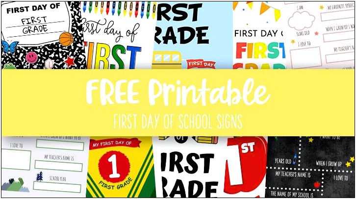 First Day Of School Sign Template Free