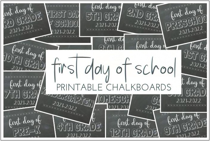 First Day Of School Template Chalkboard Free