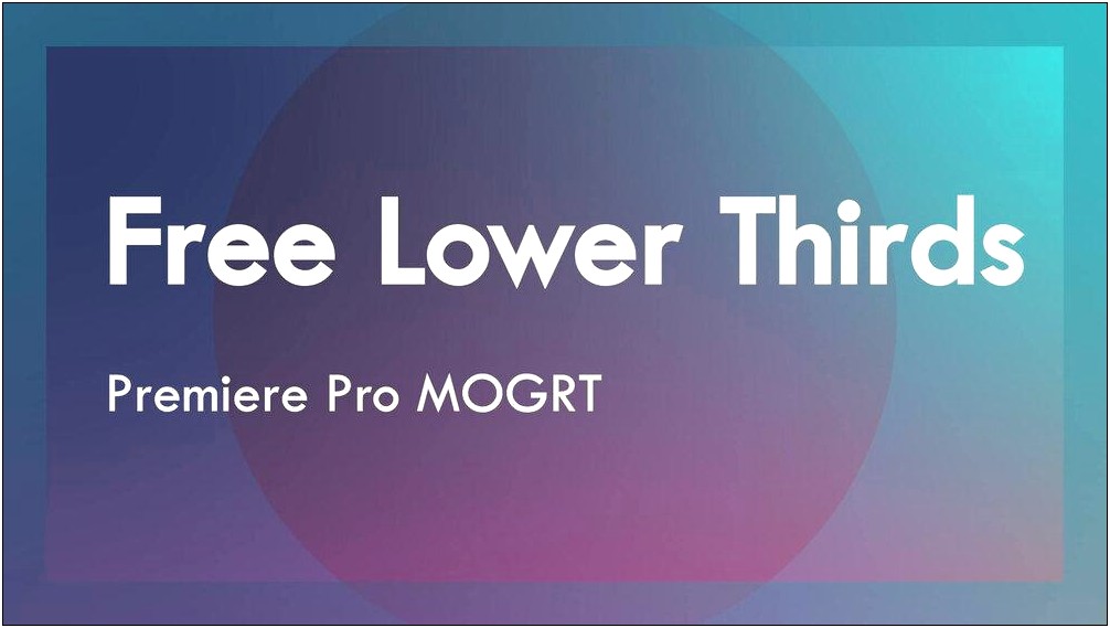 Free Adobe Premiere Lower Thirds Templates