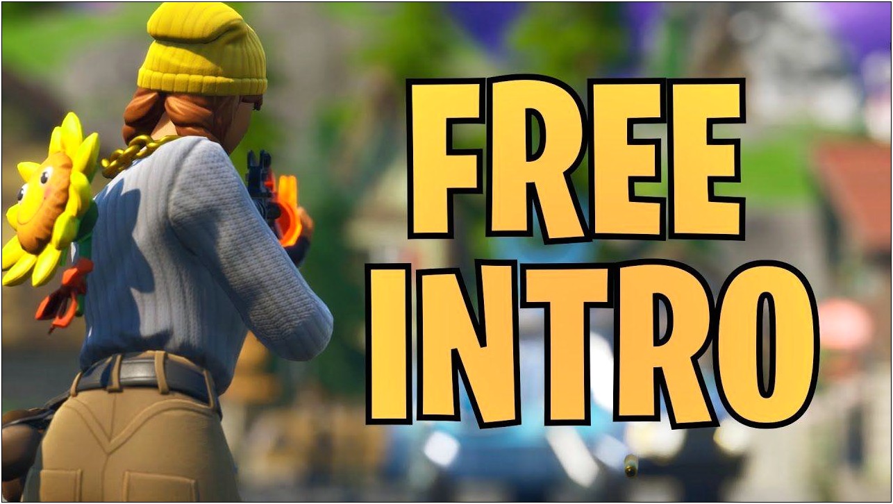 Free Fortnite Intro Templates Without Text