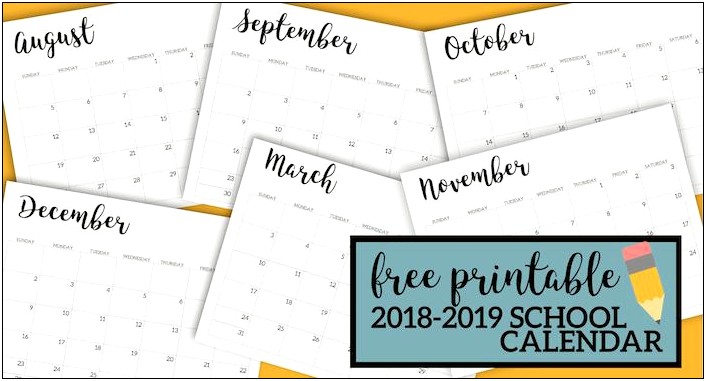 Free Fun 2018 2019 School Year Calendar Template