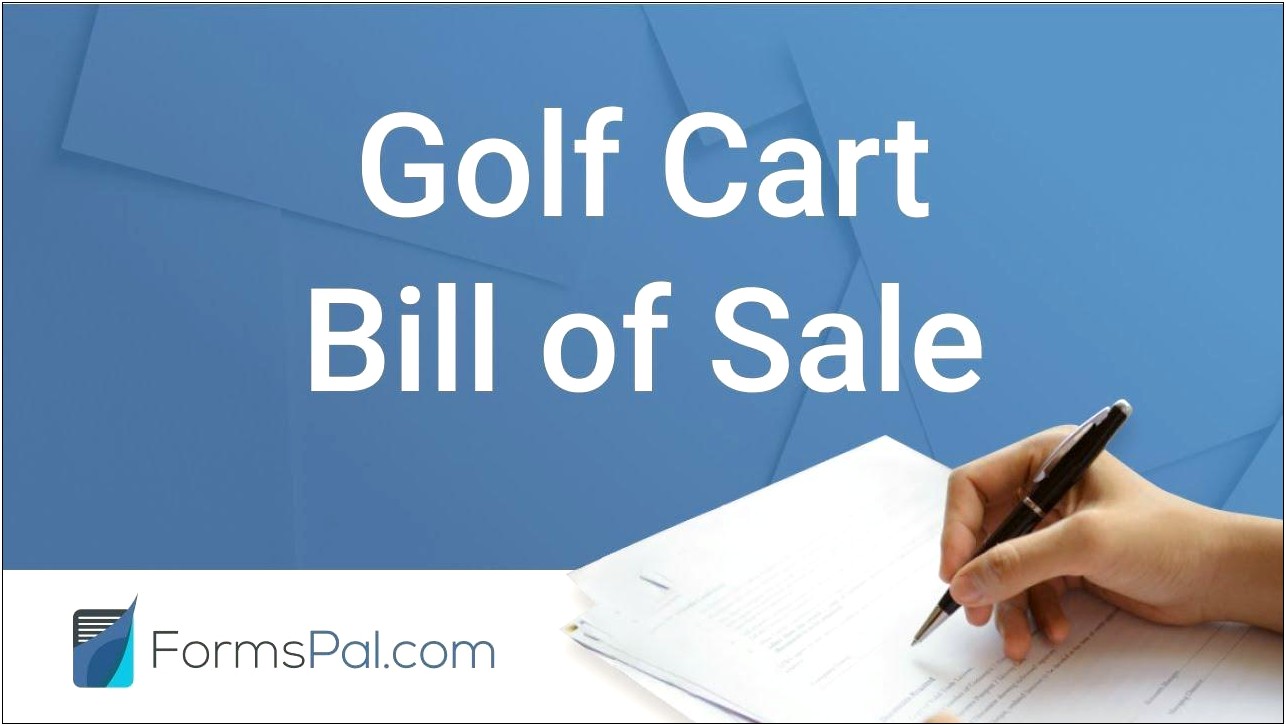 Free Golf Cart Bill Of Sale Template