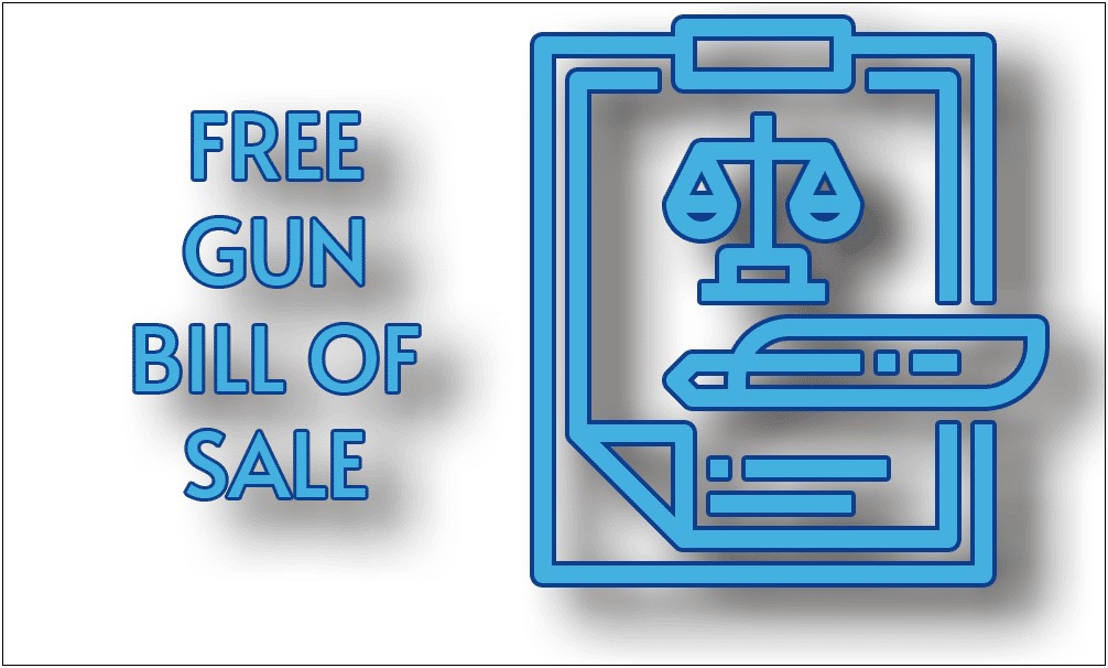 Free Gun Bill Of Sale Template