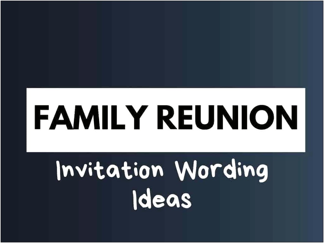 Free Online Family Reunion Invitation Templates
