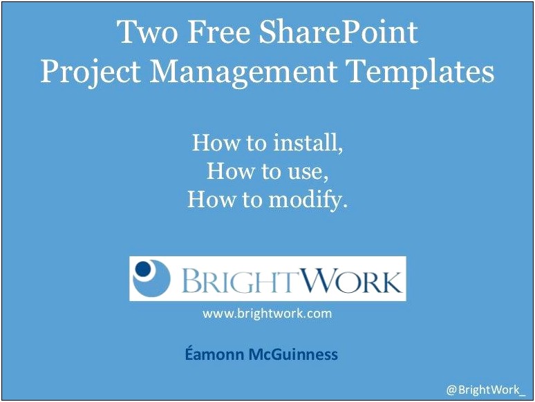 Free Sharepoint Project Management Templates From Brightwork