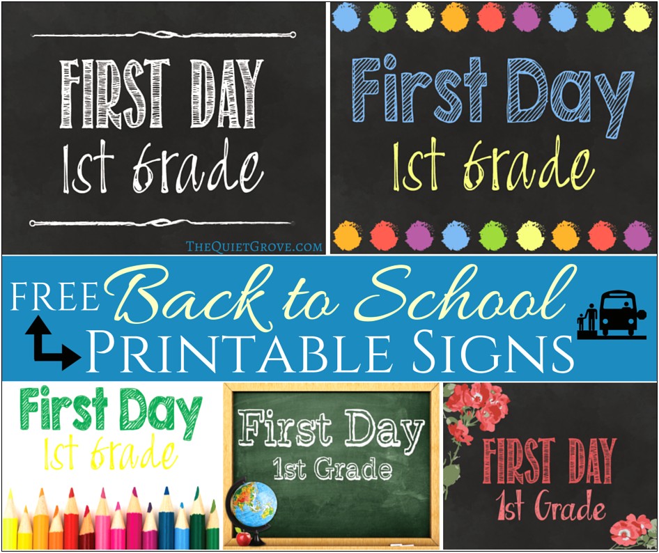Free Template First Day Of School Signs