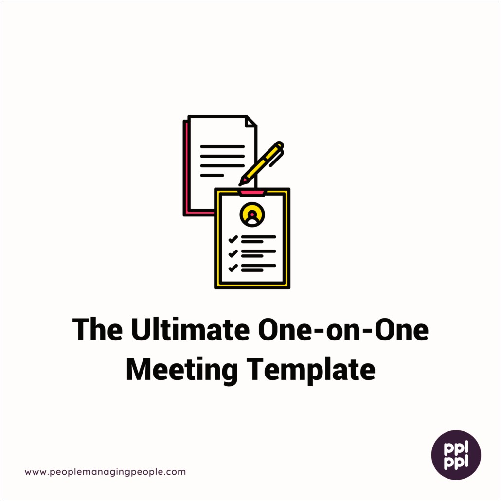 Free Template For One On One Meetings