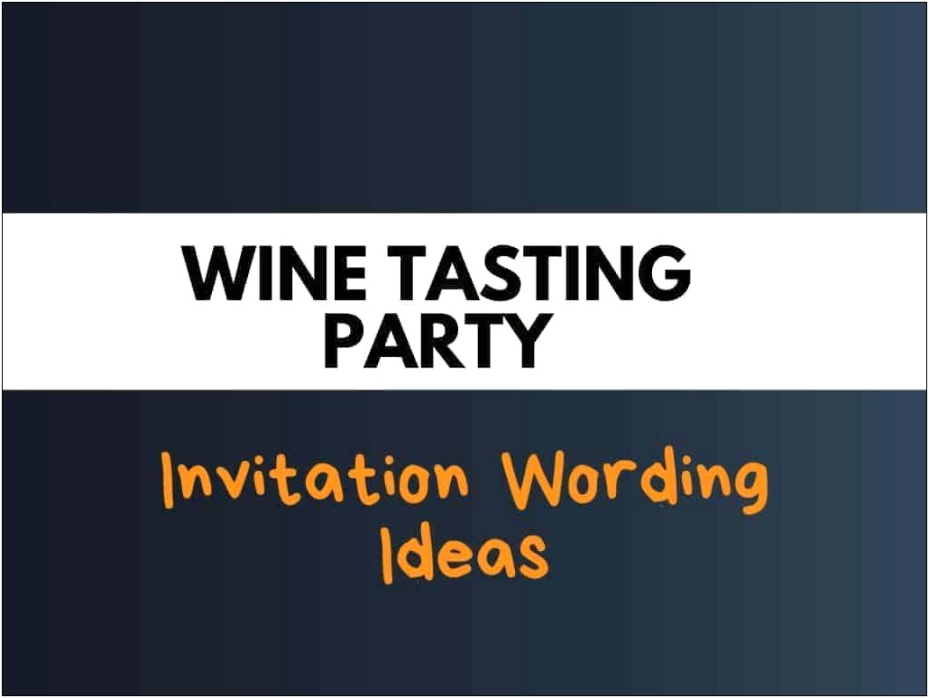 Free Wine And Cheese Party Invitation Templates