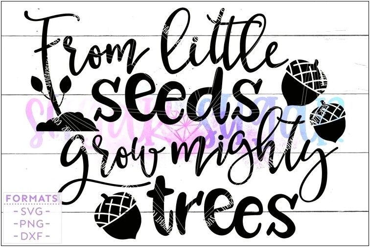 From Little Seeds Grow Mighty Trees Free Template