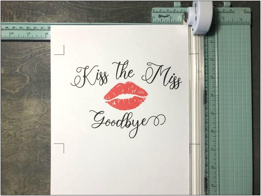 Kiss The Miss Goodbye Free Template