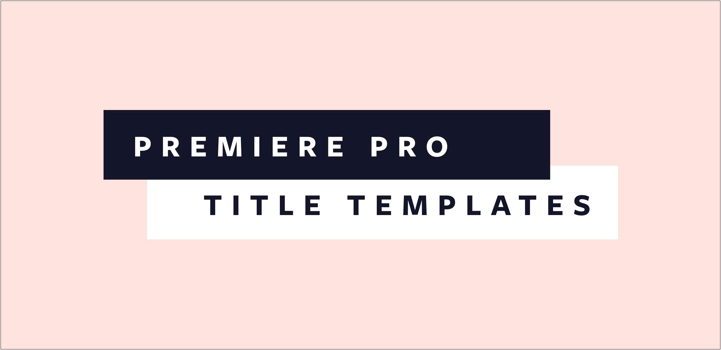 Logo Animation Premiere Pro Templates Free Download
