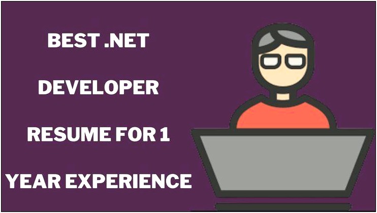 1 Year Experience Resume For Net Developer