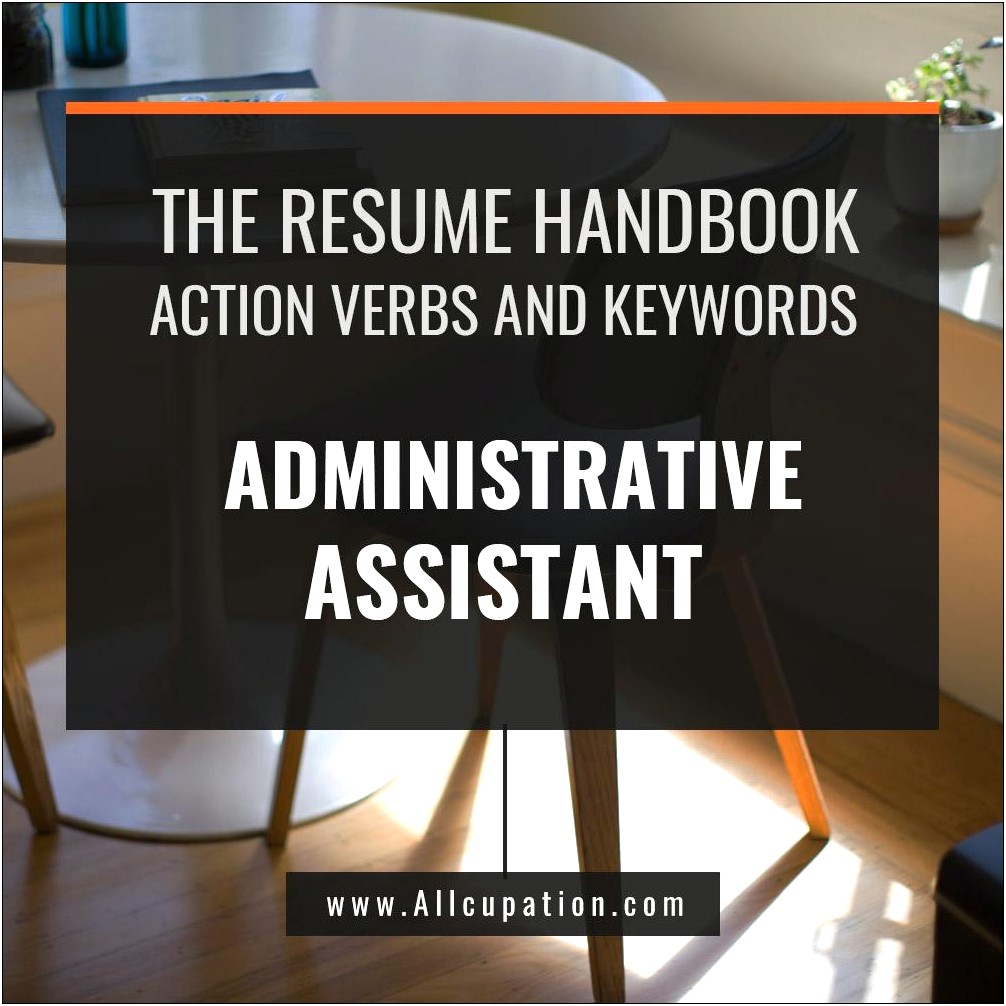 Action Words For Administrative Assistant Resume