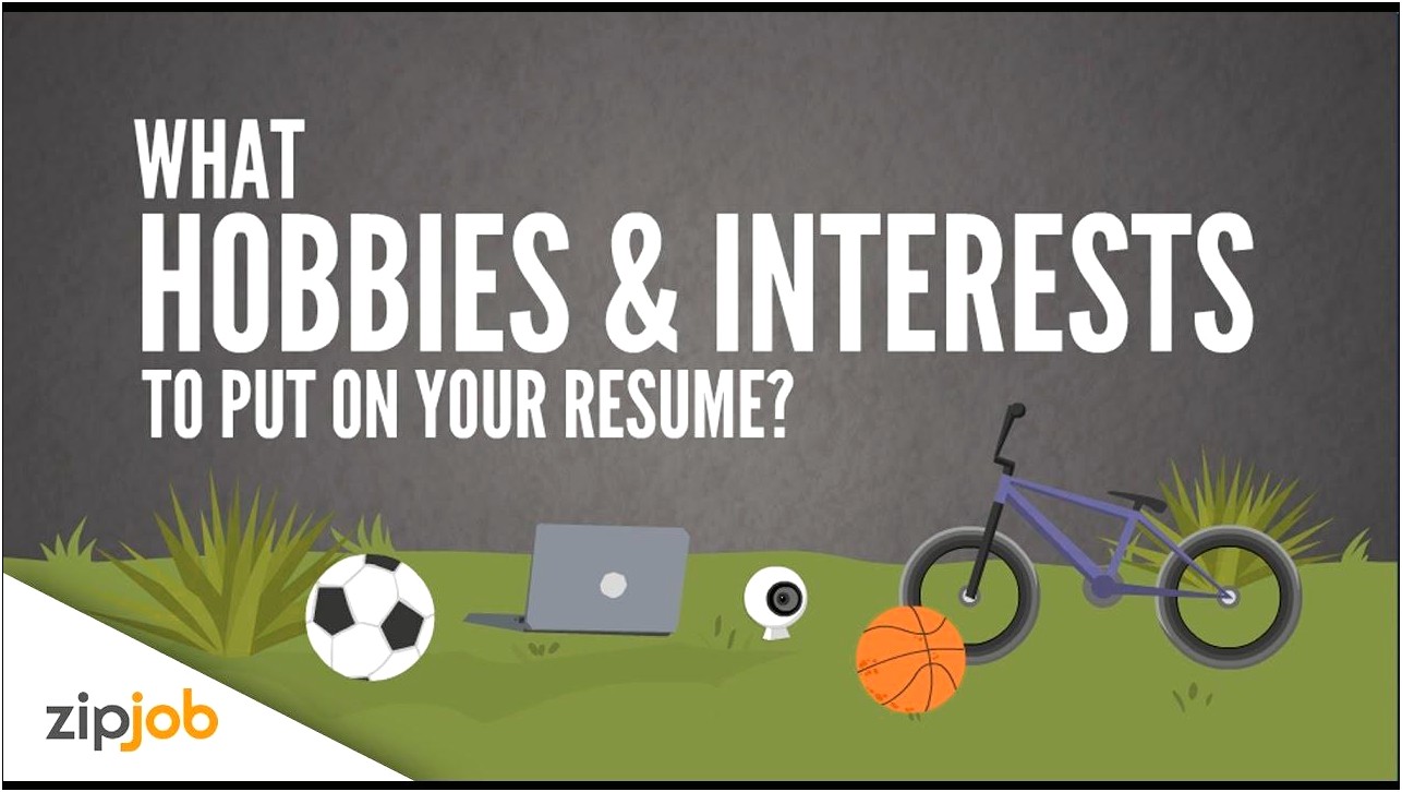 Best Hobbies To Put In A Resume