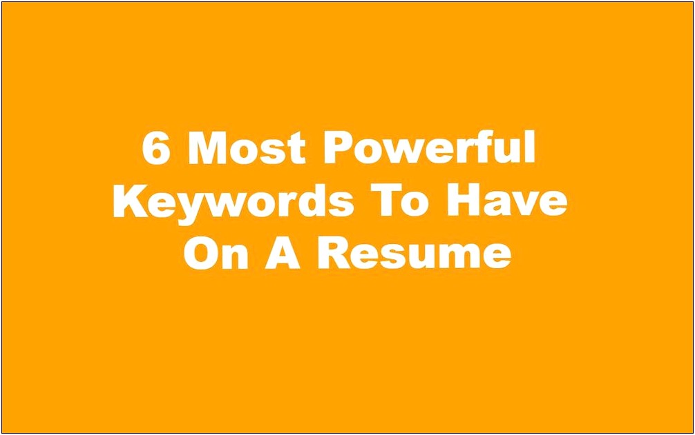 Best Keywords To Use In Resume