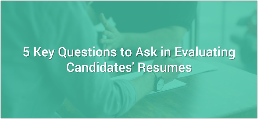 Best Question To Ask During A Resume Review