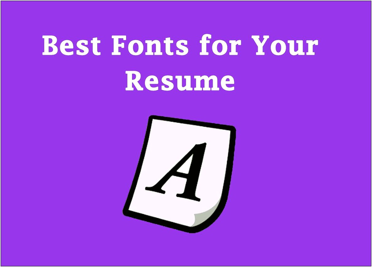 Best Serif Font For Resume Headline