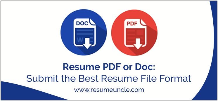Better To Send Resume As Pdf Or Word