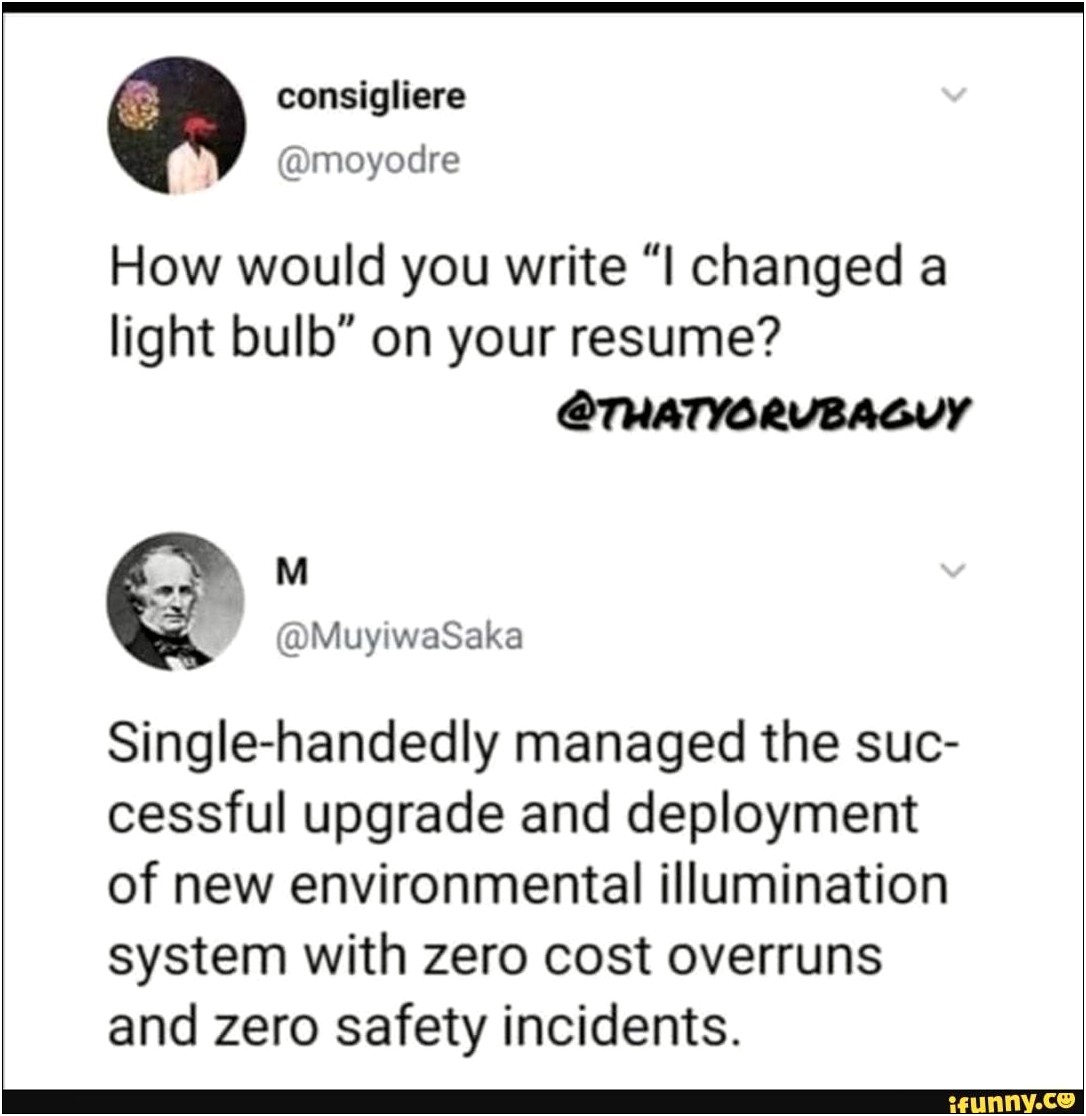 Changing Lightbulb As A Resume Skill Meme