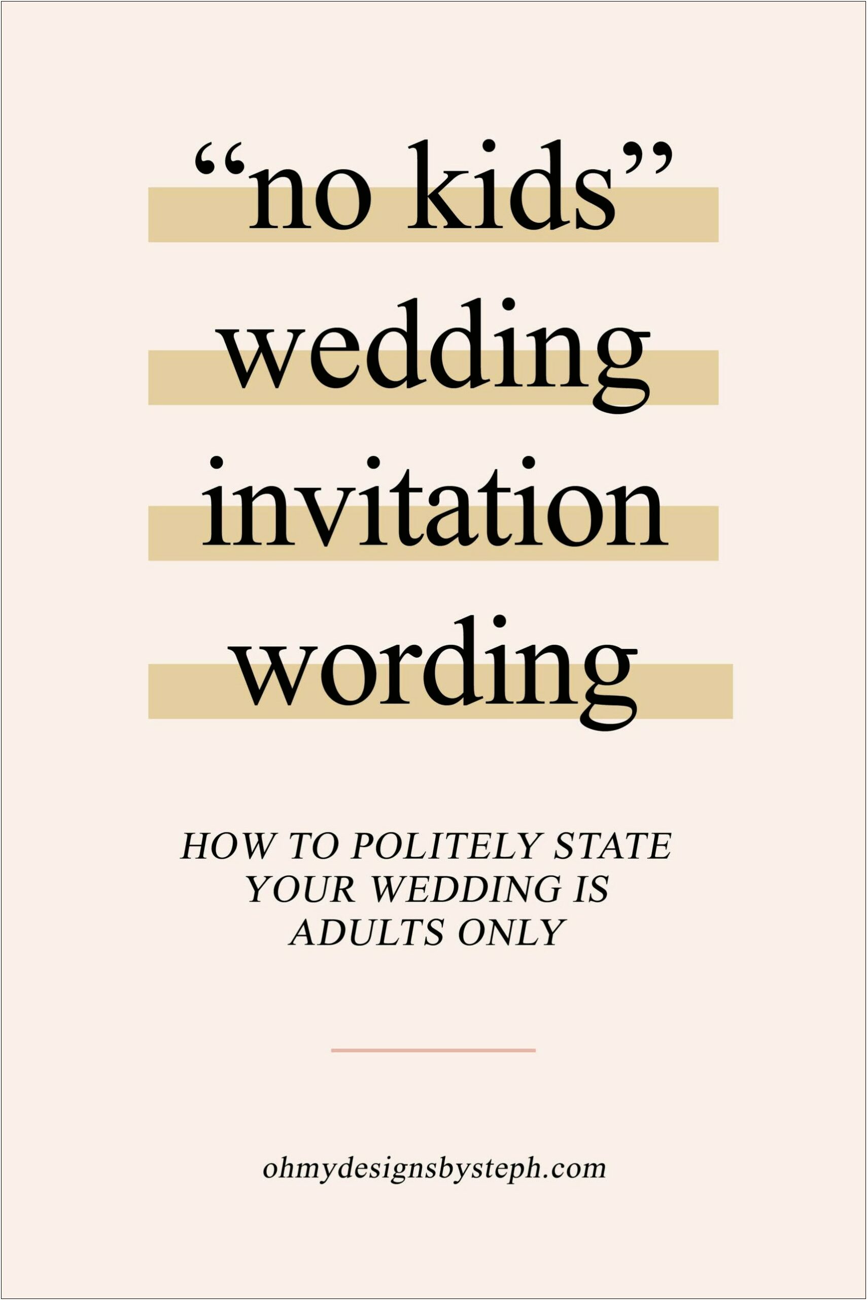 Child Free Wedding Invitation Wording Funny