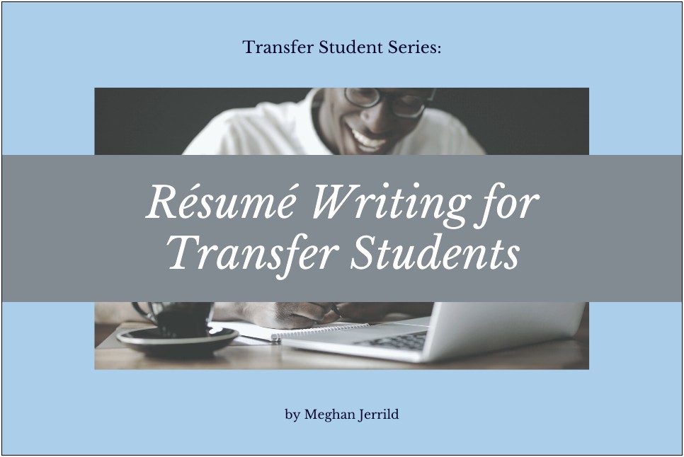 College Resume Template For Transfer Applications