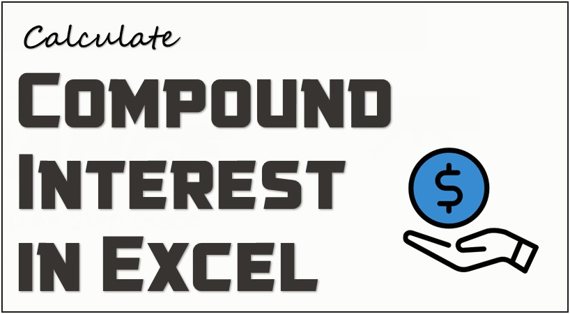 Compound Interest Calculator Excel Template Download