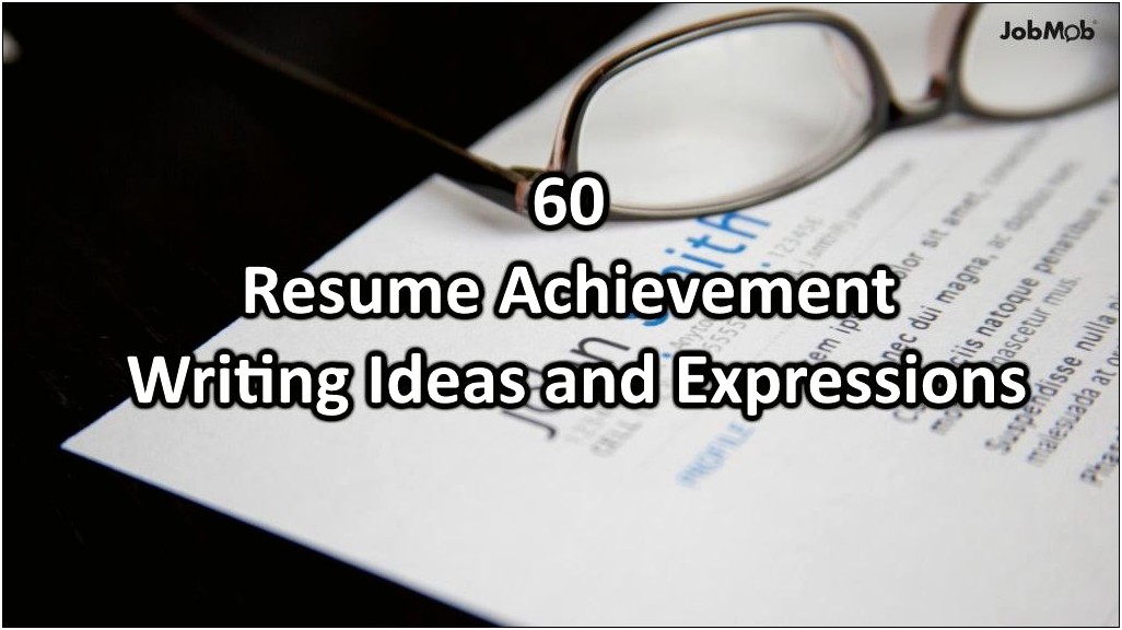 Example Of Achievements To Put On A Resume