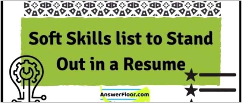 List Of Soft Skills To Put On Resume