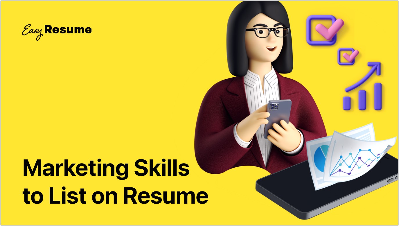 Marketing Skills To List On A Resume