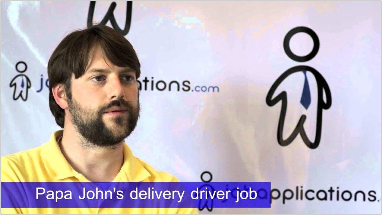 Papa John's Delivery Driver Job Description Resume
