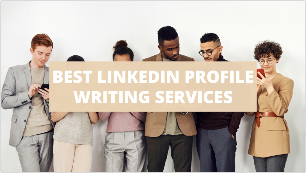 Resume Writing Linkedin Profile Service Best