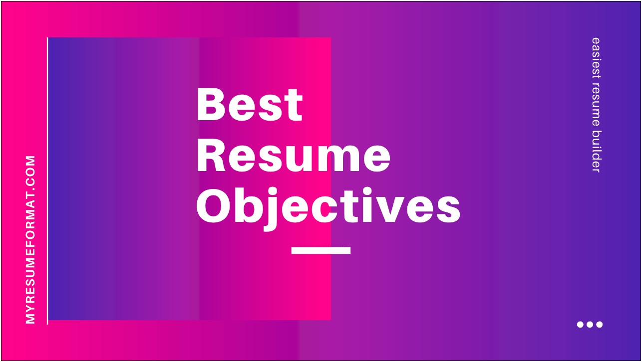 Sample Job Objectives For A Resume