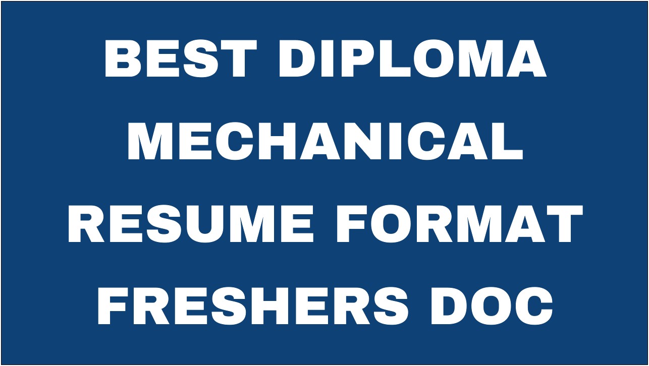 Sample Resume Format Diploma Mechanical Engineering