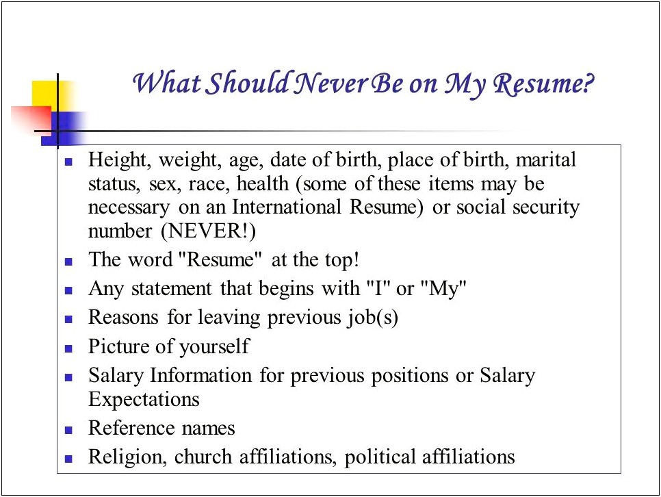Should I Put Birth Or Age On Resume
