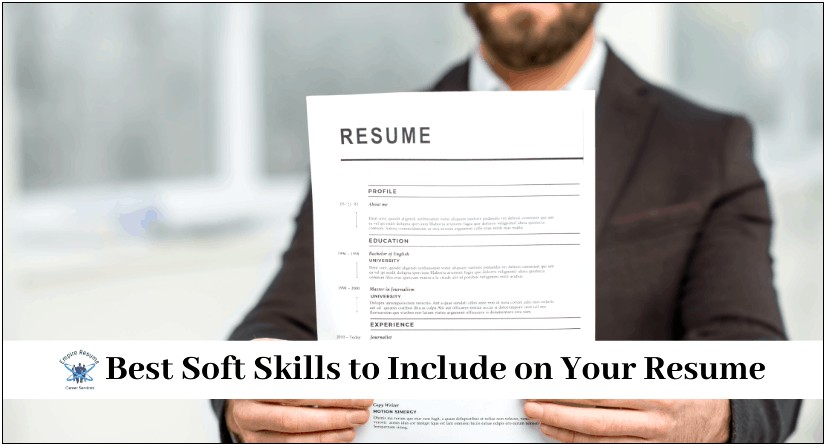 Soft Skills To Include On A Resume