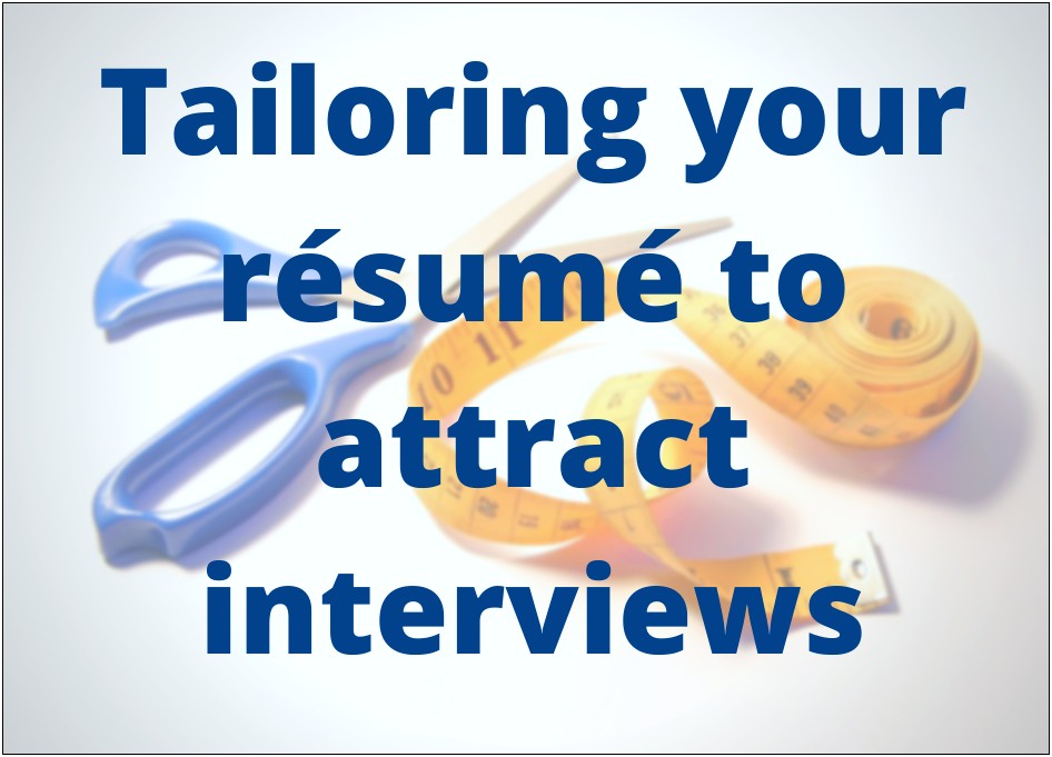 Tailor Any Resume To A Job