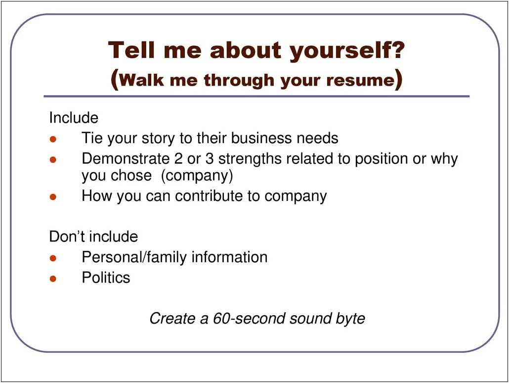 Talk Me Through Your Resume Good Answer