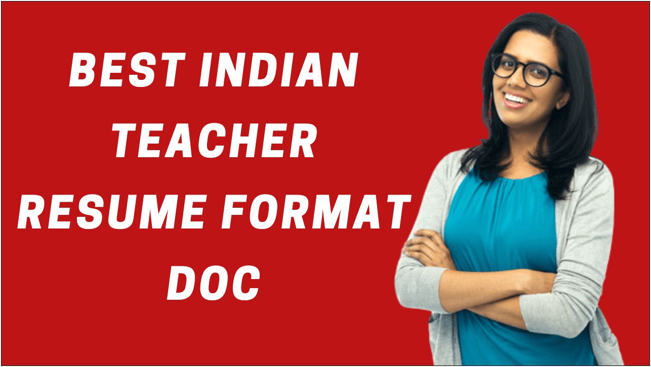 Teacher Resume India Format In Word Free Download