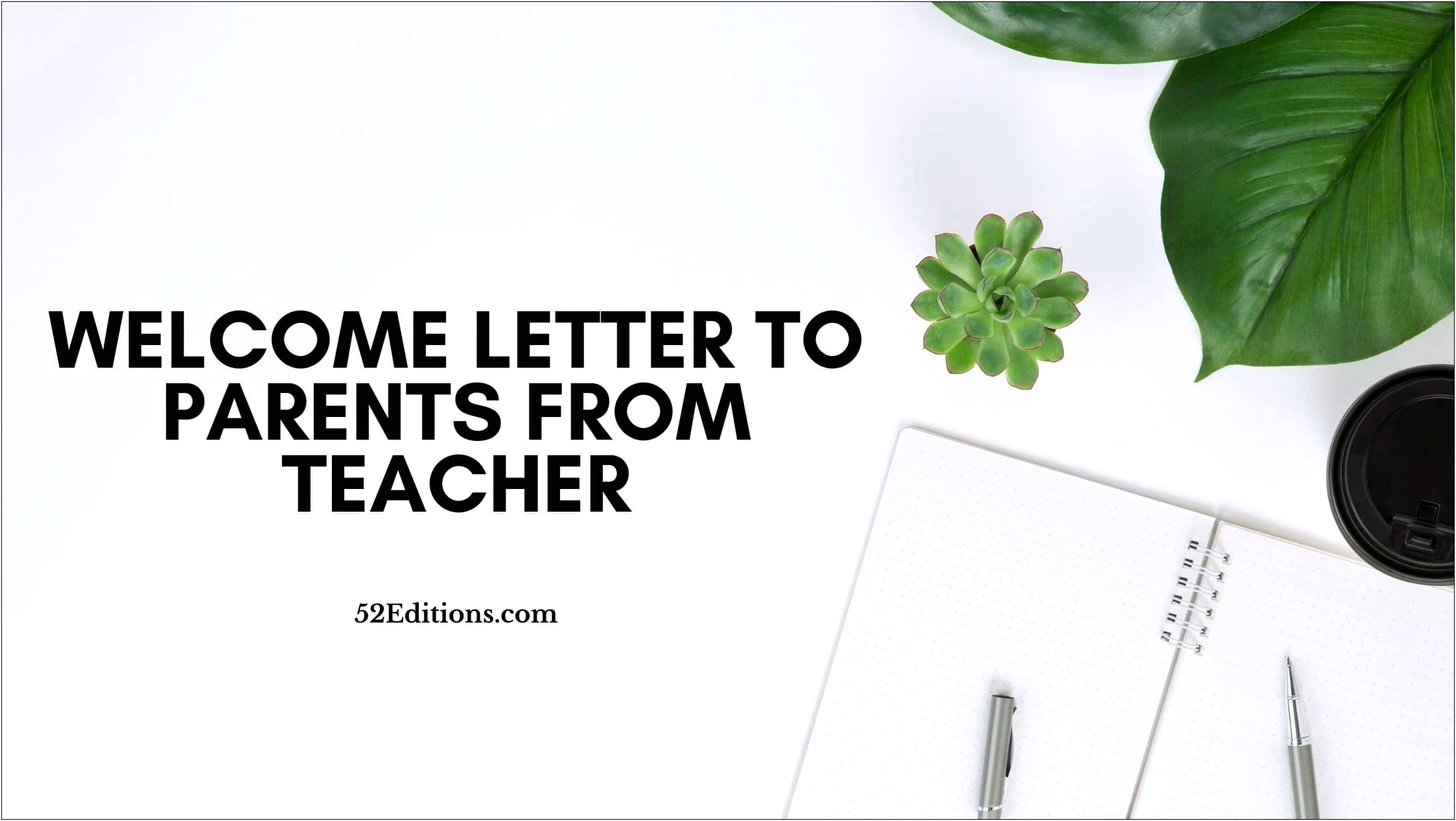 Teachers Welcome Letter To Parents Free Template