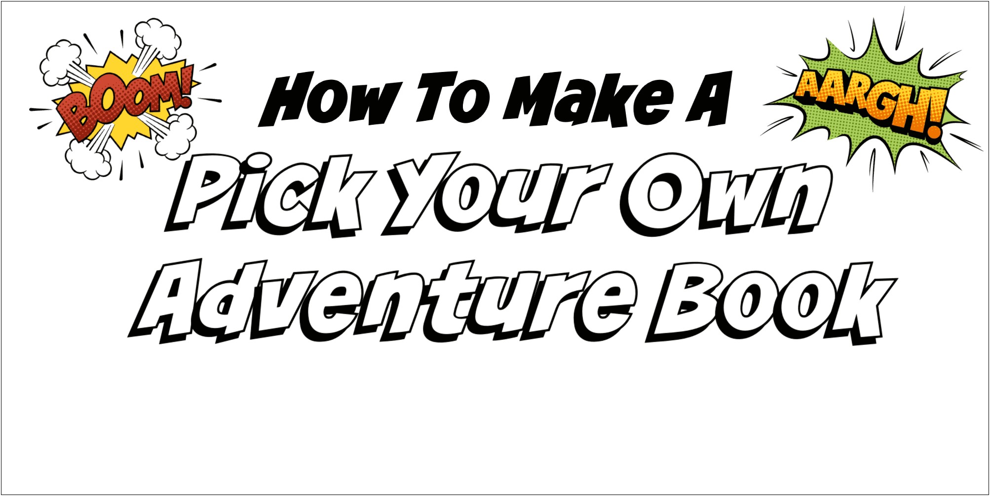 Choose Your Own Adventure Word Template