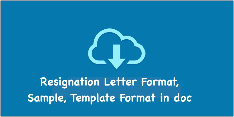 Formal Resignation Letter Template Microsoft Word