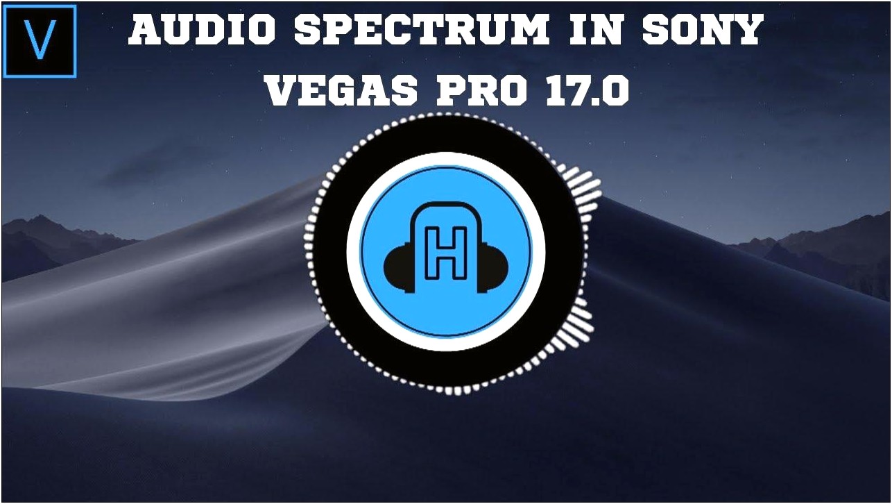 Sony Vegas Pro 11 Audio Spectrum Template Download